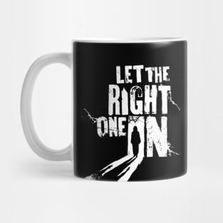 Let the Right One In Mug